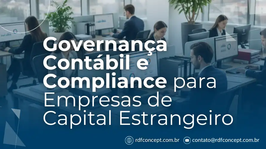 A governança contábil garante transparência total no reporte de investimentos internacionais.