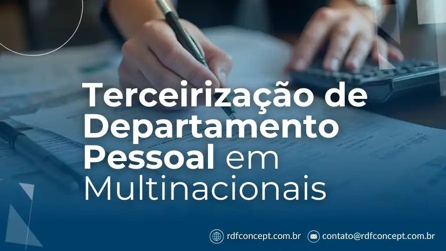 Terceirização de Departamento Pessoal em Multinacionais